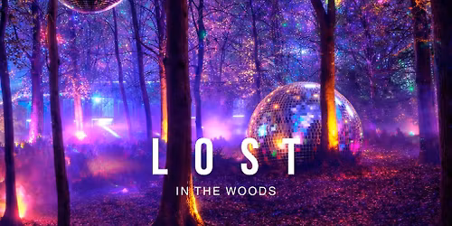 Eterna presents L O S T in the woods