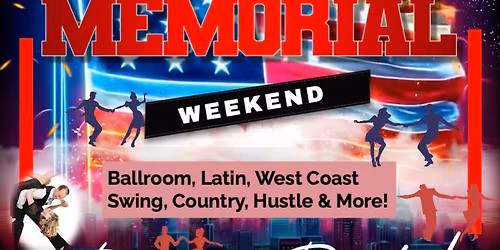 MEMORIAL DAY WEEKEND SOIREE!