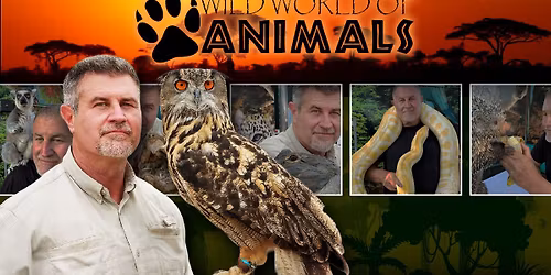 Wild World of Animals at the Robinson Grand