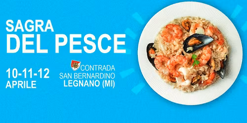 Sagra del Pesce \u2726  Legnano