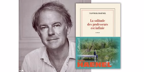 RENCONTRE \u2192 Yannick Haenel