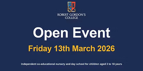 Open Event: March 2026 | Robert Gordon's College