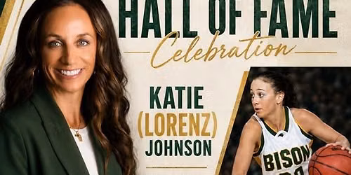 Katie (Lorenz) Johnson's NDSU Athletic Hall of Fame Celebration!