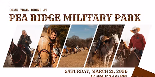 Pea Ridge Military Park Trail Ride