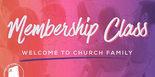 CoH Membership Class