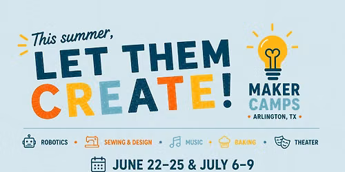 Maker Camp Week Two