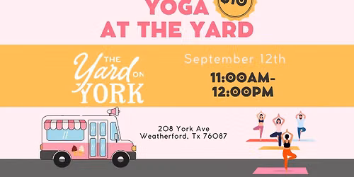 Yoga at the Yard