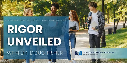 RIGOR Unveiled with Dr. Doug Fisher