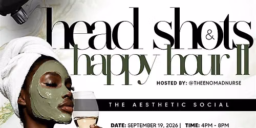 Headshots & Happy Hour II: The Aesthetic Social