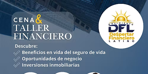 Cena & Taller Financiero