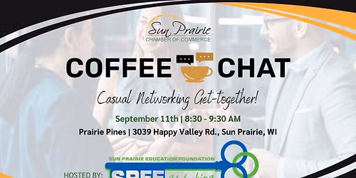 Coffee Chat Host: Sun Prairie Education Foundation