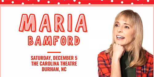 Maria Bamford | Durham, NC