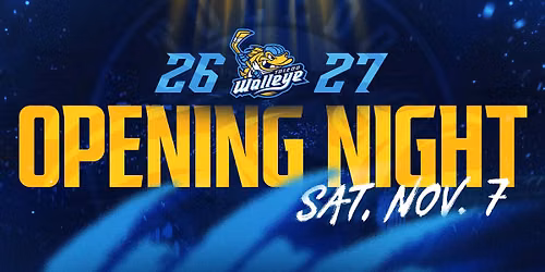 Opening Night | Walleye vs. Komets