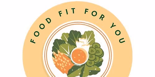 Food Fit For You: Meal Planning Series