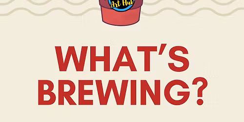 What's Brewing? Monthly Coffee Meet Up