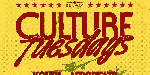 Culture Tuesdays @ Runway