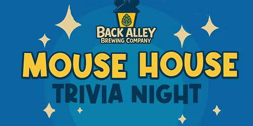 Mouse House Trivia Night
