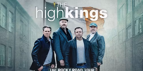 The High Kings - The Rocky Road Tour