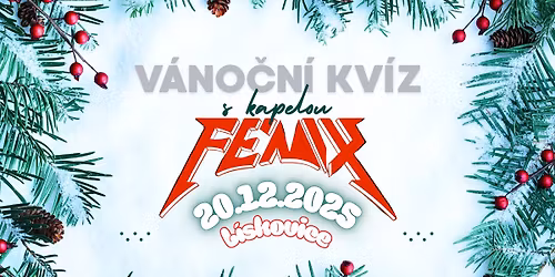 \ud83c\udf84\u2728 V\u00e1no\u010dn\u00ed kv\u00edz s kapelou F\u00e9nix \u2728\ud83c\udf84