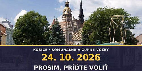 Vo\u013eby v Ko\u0161iciach 24.10.2026