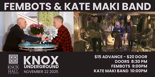 FEMBOTS & KATE MAKI BAND
