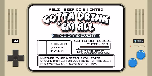 Gotta Drink 'Em All