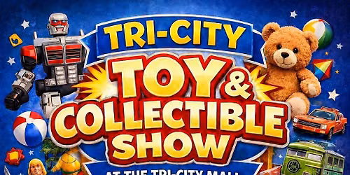 Tri-City Toy and Collectible Show