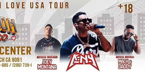 KEN Y -JOEY MONTANA - MACH AND DADDY EN  LONG BEACH