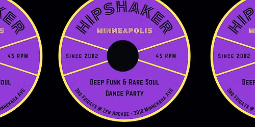 Hipshaker MPLS | Heavy Funk & Rare Soul Dance Party