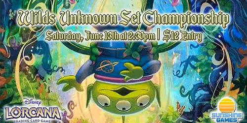 Lorcana - Wilds Unknown: Set Championship