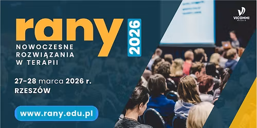 Rany 2026 \u2013 Nowoczesne rozwi\u0105zania w terapii