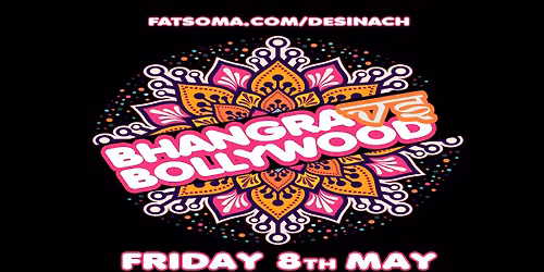 Bollywood Vs Bhangra @ Curve (CIRCUIT) Cardiff