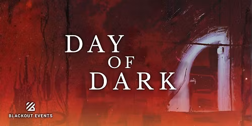DAY of DARK vol. 2