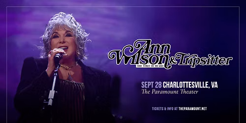Ann Wilson - The Voice of Heart and Tripsitter at Reynolds Performance Hall