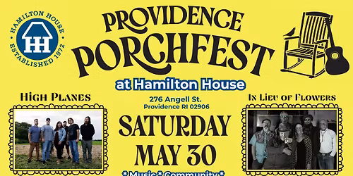 Providence Porchfest 2026 at Hamilton House!