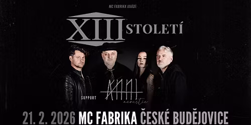 XIII. STOLET\u00cd + support \u00c1nni \/ \u010cesk\u00e9 Bud\u011bjovice