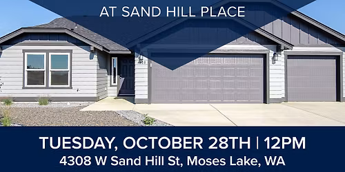 Sand Hill Place - Model Home Ribbon Cutting | Moses Lake