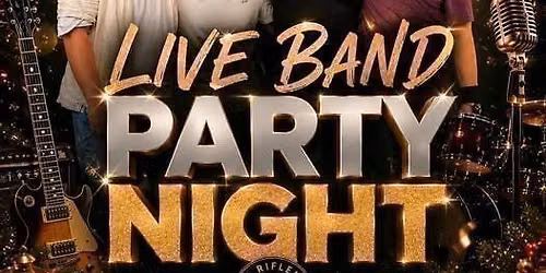 LIVE BAND CHRISTMAS PARTY NIGHT - The Riflemen