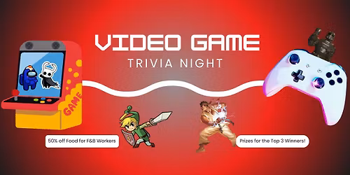 Video Game Trivia Night!