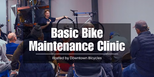 Basic Bike Maintenance Clinic