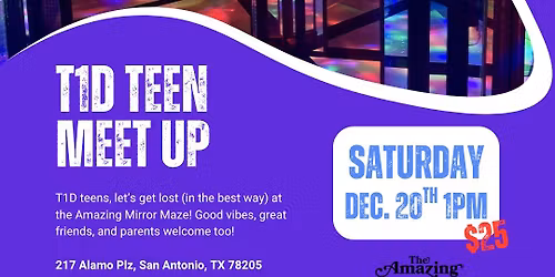 \ud83c\udf89 Breakthrough T1D Teen Meet Up! \ud83c\udf89