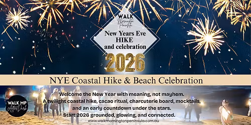 \u2728 New Years Eve Coastal Hike & Beach Celebration