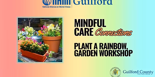 Mindful Care for Connections - Plant a Rainbow