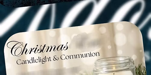 "ADORE" A CHRISTMAS Candlelight Worship Service