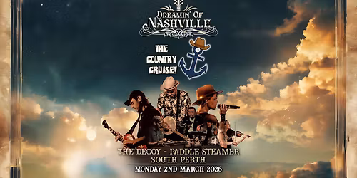 (75% SOLD) Dreamin' of Nashville - The Country Cruise