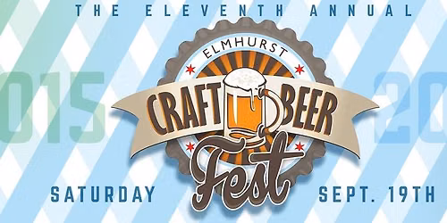 11th Annual Elmhurst Craft Beer Fest