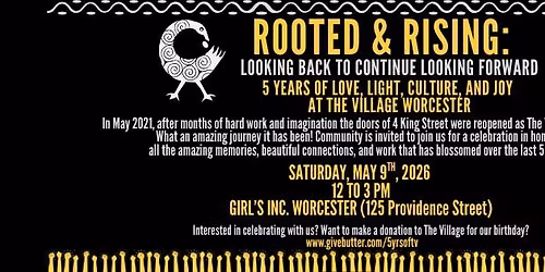 Rooted & Rising: Celebrating 5 Years - Looking Back to Continue Looking Forward