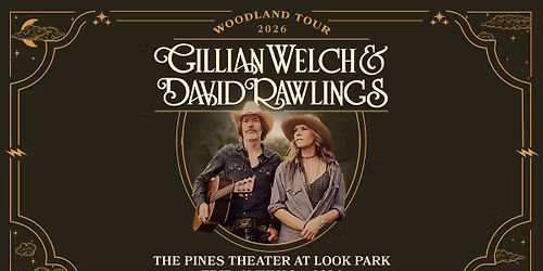 Gillian Welch & David Rawlings at The Pines Theater at Look Park (Northampton, MA)