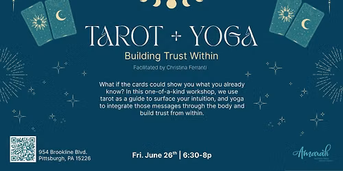 Tarot + Yoga : Building Trust Within
