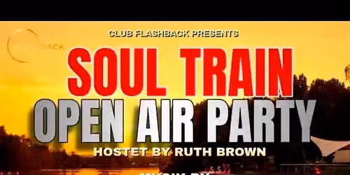 Soul Train Open Air Party 